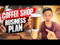 How To EASILY Write A Coffee Shop Business Plan [Step-by-Step] | Start A Coffee Shop Business 2022