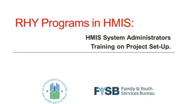 HMIS Webinar: HMIS System Administration Training:...