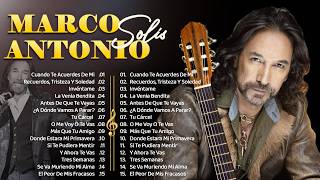 MARCO ANTONIO SOLÍS EXITOS MUSICA ROMANTICOS - MARCO ANTONIO SOLÍS 20 GRANDES EXITOS ENGANCHADOS