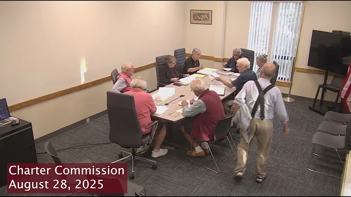 Charter Commission Meeting August 28, 2025