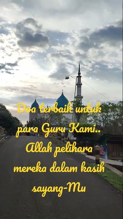 Doa terbaik untuk seluruh guru-guru kami#shorts