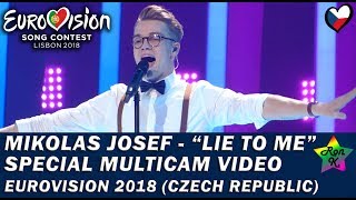 Mikolas Josef - "Lie To Me" - Special Multicam video - Eurovision 2018 (Czech Republic)