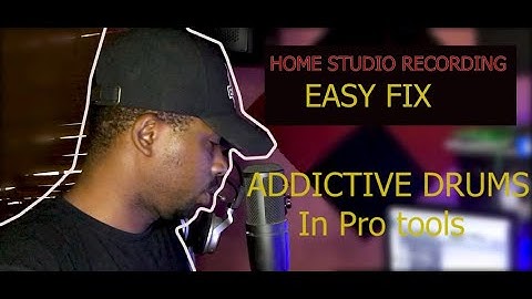 ADDICTIVE DRUMS IN Pro tools | SOLVED