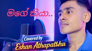 මග කය Cover Song Eshan Athapaththu