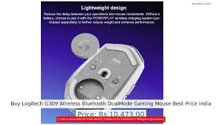 Buy Logitech G309 Wireless Bluetooth DualMode Gaming Mouse Best Price India