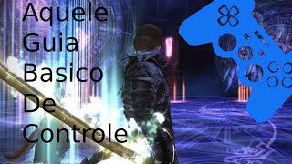 Guia de como jogar  FFXIV no controle