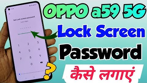 OPPO A59 5G me lock Screen password kaise lagaye | OPPO A59 5G lock screen password Setting