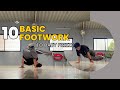 10 Basic footwork to baby freeze transaction for beginners