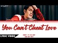 Jaonaay - โกงรักไม่ได้ (You Can’t Cheat Love) l (Thai/Rom/Eng) Lyric Video