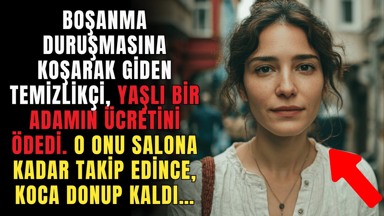 Boşanma duruşmasına koşarak giden temizlikçi, yaşlı bir adamın ücretini ödedi... Ama o salona kadar