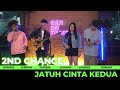 2ND CHANCE - JATUH CINTA KEDUA [LIVE] | GENONTRACK