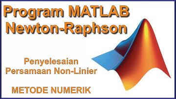 Program Matlab Pencarian akar akar persamaan Non linier dengan Metode Newton Raphson