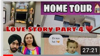 Gagan Lally Sneha Lally HOME TOUR 💒 || LOVE STORY PART 4 || LATEST VIDEO