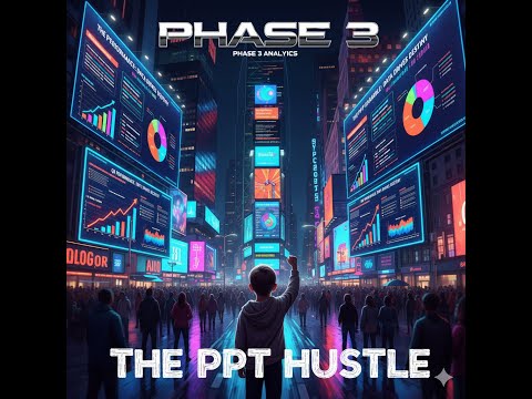 PHASE 3 - 簡報改變人生 (The PPT Hustle)
