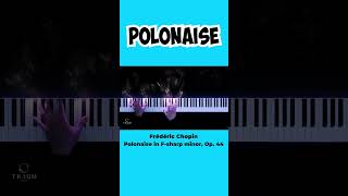 Chopin Polonaise in F-sharp minor, Op. 44