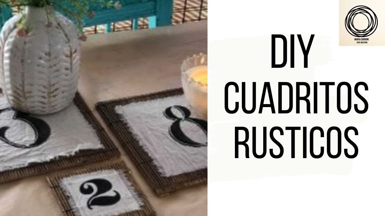DIY CUADRITOS RUSTICOS