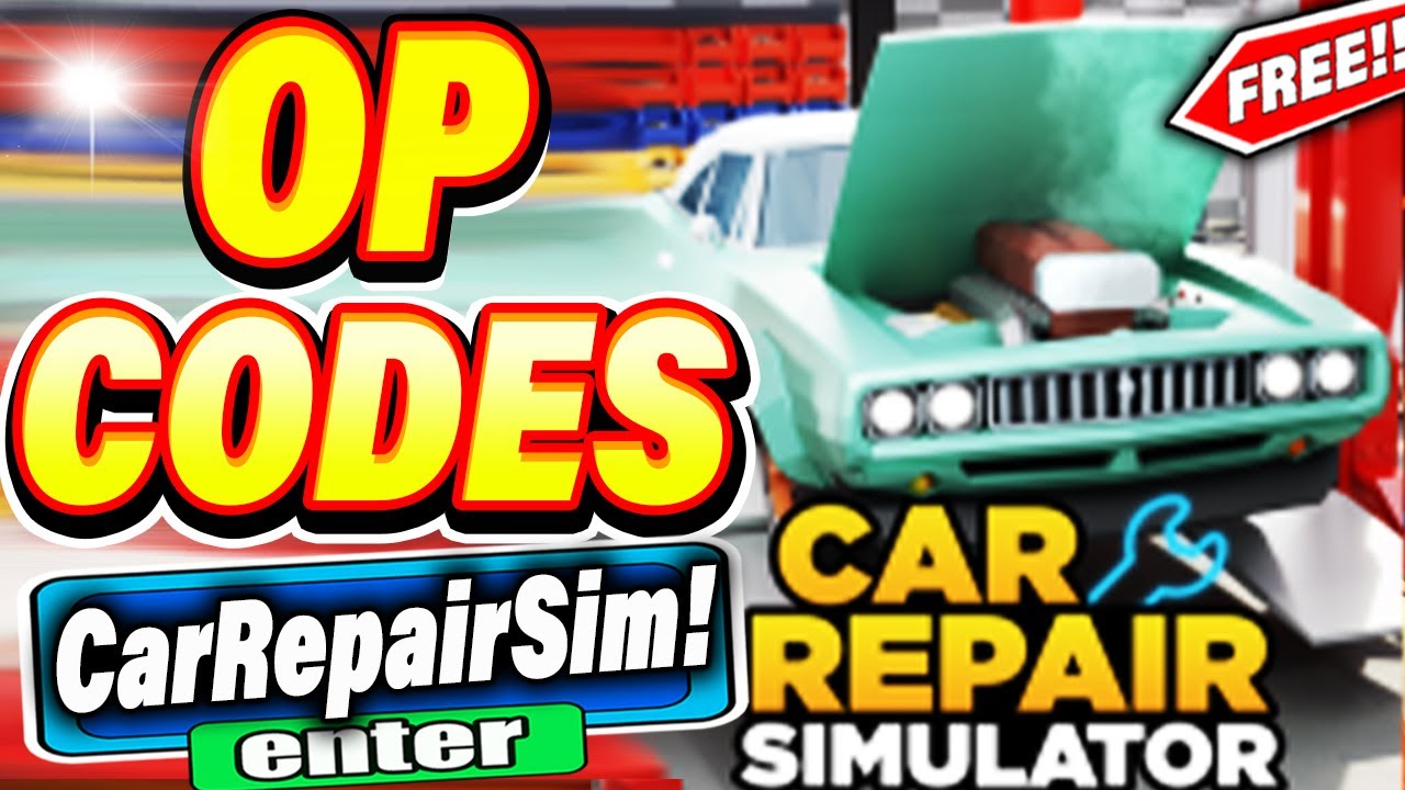 Car Repair Simulator Code Roblox