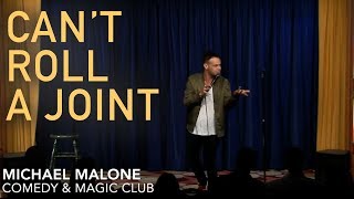 Michael Malone - Can't Roll A Joint