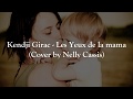 Kendji Girac - Les Yeux de la mama (Nelly Cassis Cover) + Arabic Lyrics