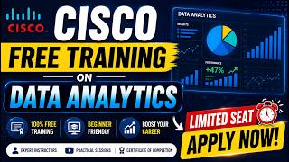 Cisco Free Data Analytics Training 2026 | 100% Free Course | Limited Seats | Apply Now !