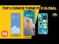 Top 3 Chinese Themes for Global MIUI / HyperOS 🔥 | Best iOS &amp; Animated Themes 2025 #miuithemes