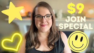 🚨Join in July : What Does $9 Get You? 😍
