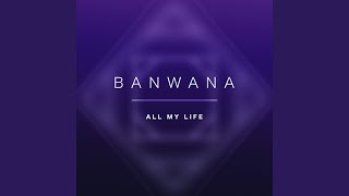 Video thumbnail of "Banwana - Vibrations"