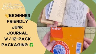 👏🏻 Beginner Friendly Junk Journal w/ 12-Pack Packaging ♻️ | Junk Journal Tutorial for Beginners