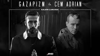 Gazapizm-Kalbim Çukurda ft. Cem Adrian Resimi