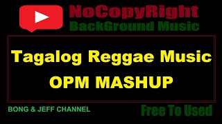 Download lagu NoCopyRight 02 - Tagalog Reggae OPM Mashup Background Music