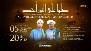 Peringatan Maulid Nabi Muhammad SAW Sekaligus Haul Al Habib Abdullah Bin Umar Balghaits