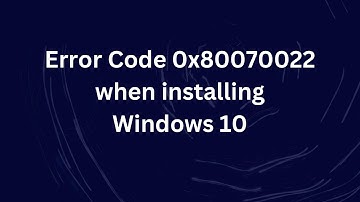 Error Code 0x80070022 when installing Windows 10