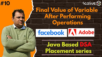 #10|Final Value of Variable After Performing Operations | DSA Placement Series 🔥|#faang #coding #dsa