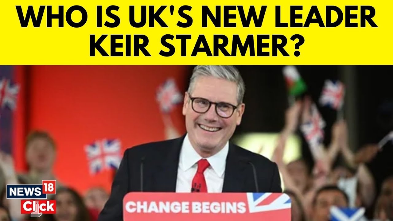UK Election Result 2024: Who Is Keir Starmer, The Next British Prime ...