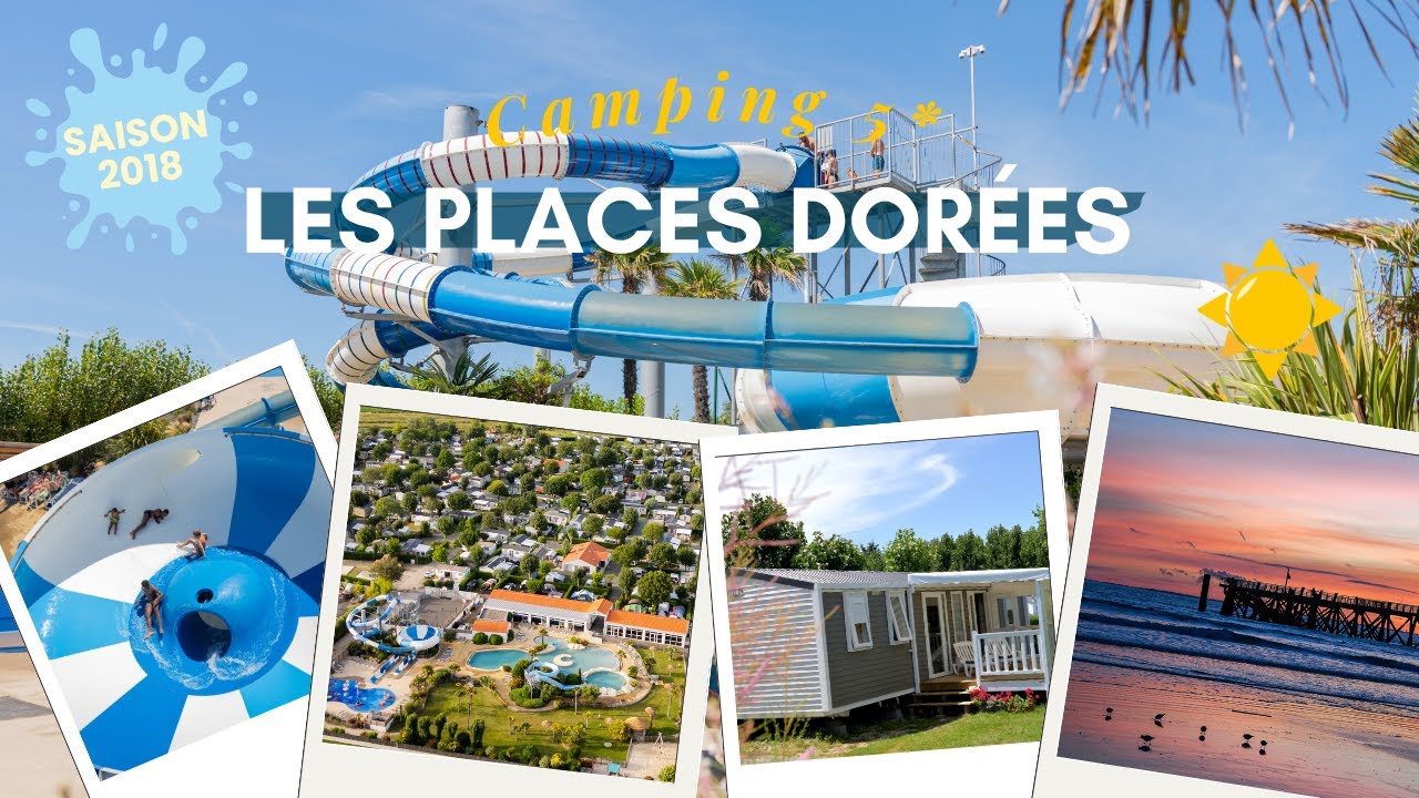 Camping Les Places Dorées, Camping 5 étoiles à Saint Jean de Monts en Vendée