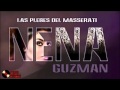 Nena Guzman - Las Plebes Del Masserati (Estudio) 2012.