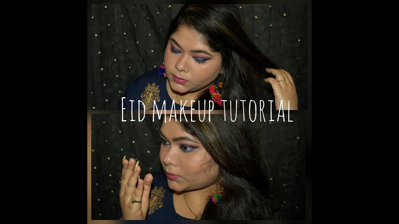 Eid Makeup Tutorial | 2017 |