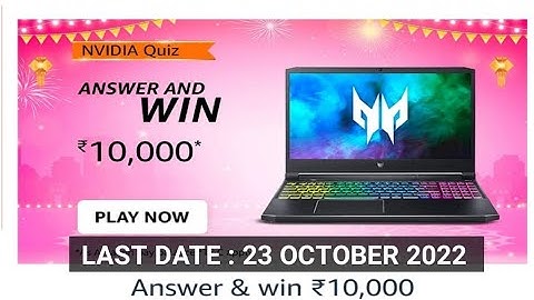 Amazon NVIDA Quiz Answers Today |12 October 2022 | Daily Quiz Time