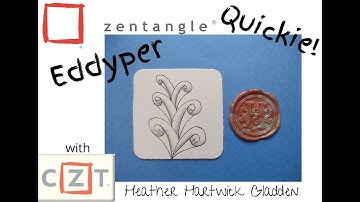 Eddyper | Zentangle® Quickie