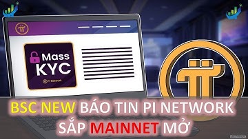 BSC new báo tin Pi Network sắp Mainnet Mở #pi #picoin #pinetwork #mainnet