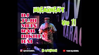 DJ INDIA TUJH MEIN RAB DIKHTA HAI BREAKBEAT - BY-DJ'VAN'DIRCK