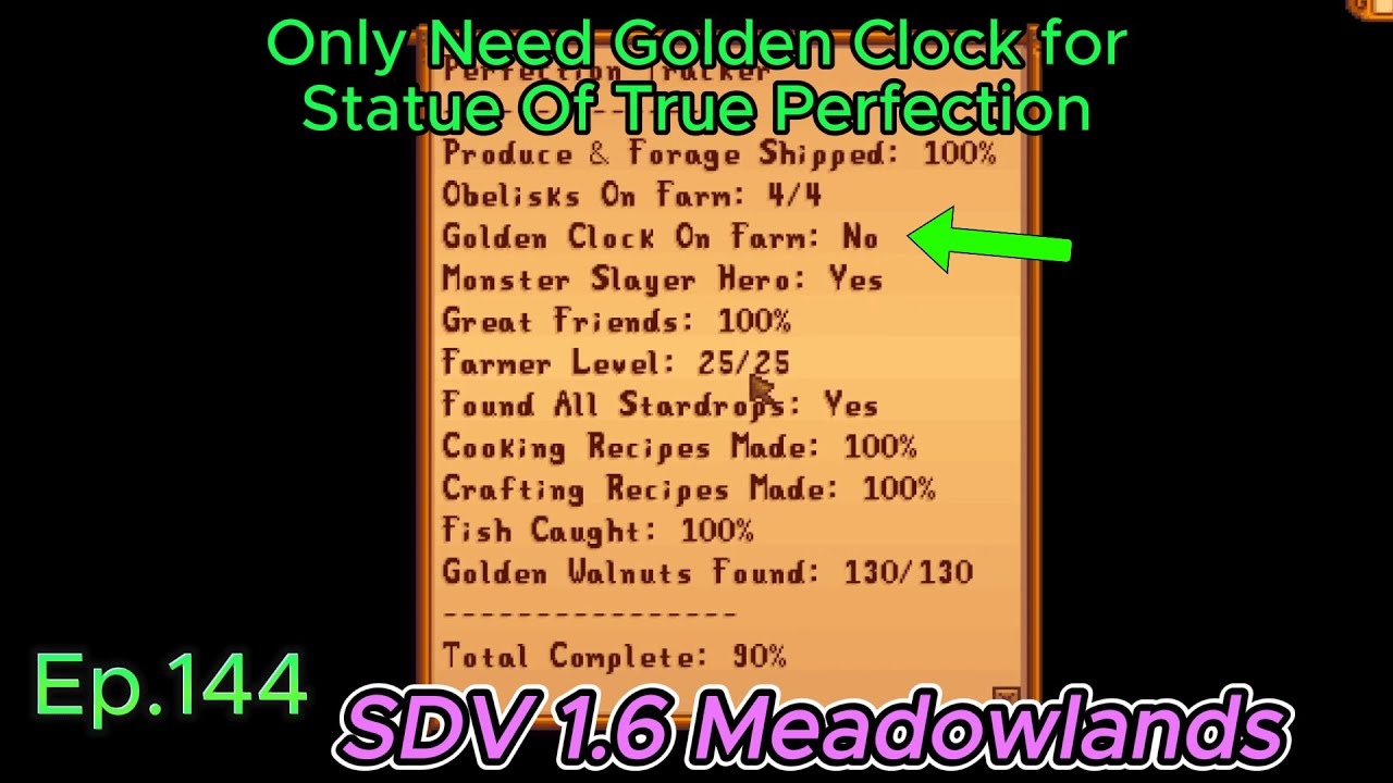 Stardew Valley Meadowlands Farm Ep144 Only Need Golden Clock for Statue Of True Perfection
