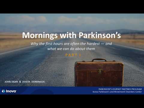 Parkinson's Journey (May 2026): Mornings with PD - Why They're Hard & What Helps (PT I)