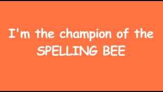 Champion of the Spelling Bee (Lyrics)  - Danny Weinkauf - Songs for Children