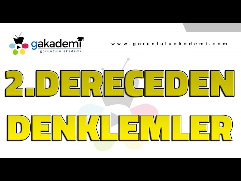 İkinci Dereceden Denklemler Ve Eşitsizlikler |Lise Matematik Dersi