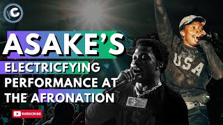 Asake Brings the Heat with 'MMS' at Afro Nation Detroit | Charts Africa