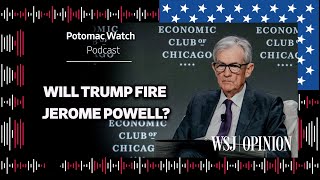 Will Trump Fire Jerome Powell