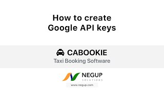(New) How to create Google API keys? Cabookie - Taxi Booking Software screenshot 2