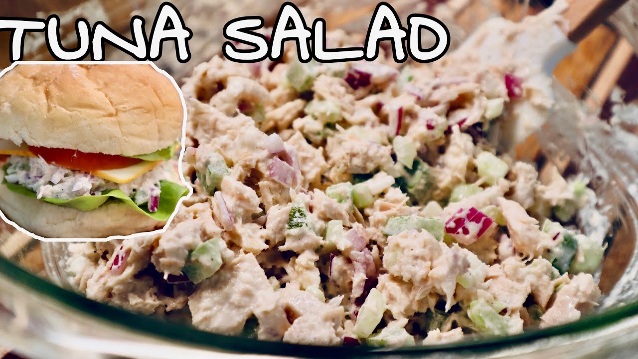 TUNA SALAD RECIPE TUNA SANDWICH SPREAD thebergsz5578 YouTube