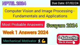 Computer Vision and Image Processing - Fundamentals and Applications | Week 1 Quiz | Assign 1 Soln